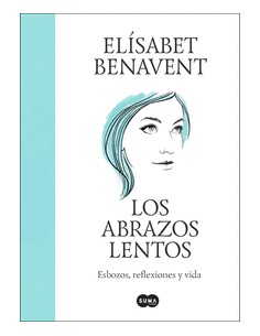 LOS ABRAZOS LENTOS